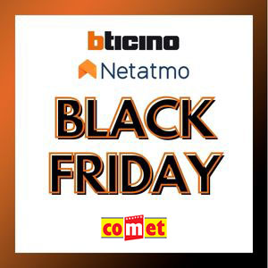 Promozione Black Friday Bticino-Netatmo